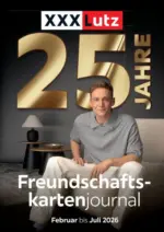 XXXLutz Sonneborn Iserlohn - Ihr M&ouml;belhaus bei Dortmund - XXXLutz.de Freundschaftskartenjournal - bis 31.07.2026