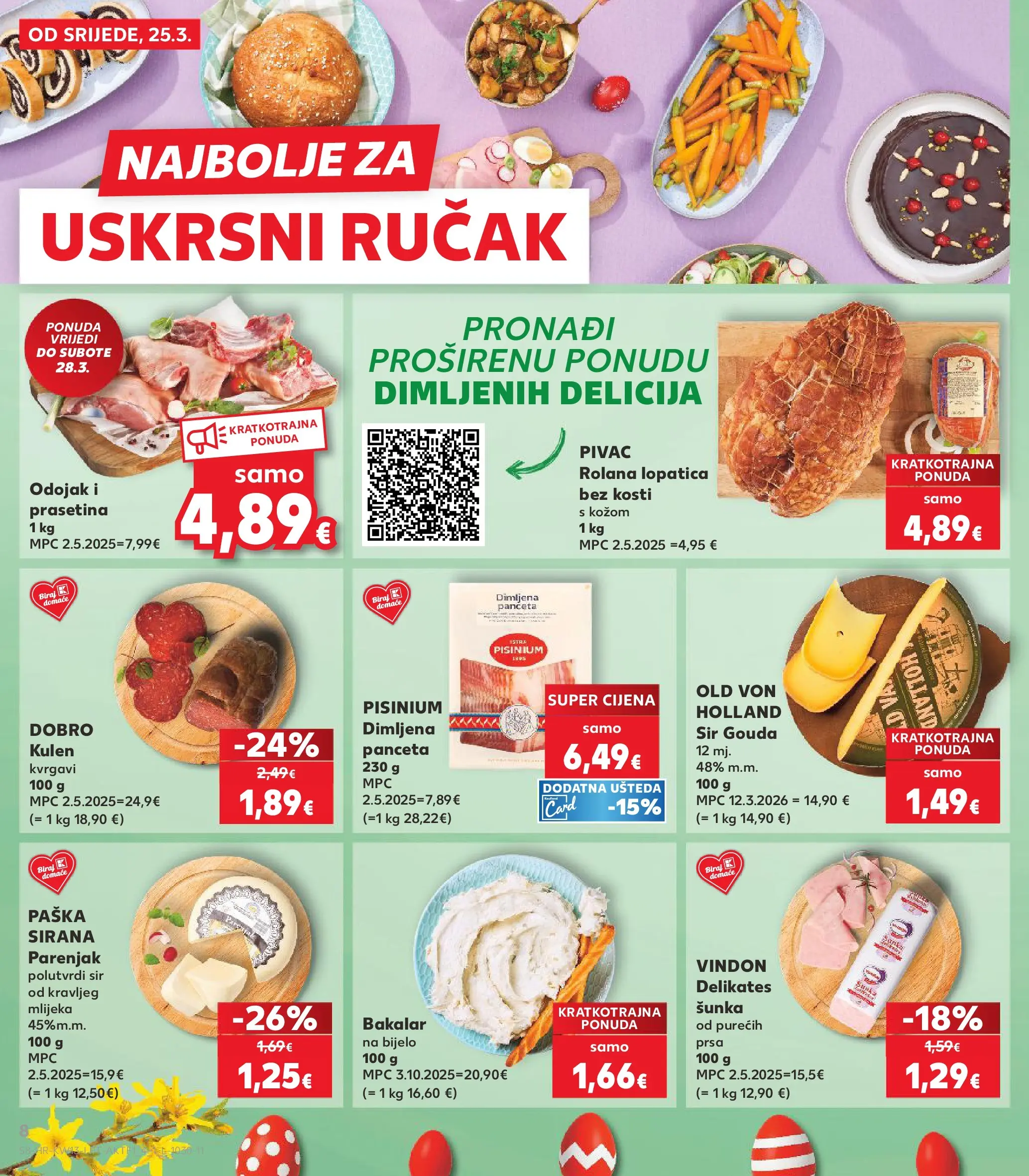 Kaufland - Kaufland katalog do 31.03.2026 novi od 24.03.2026 na listanje > letak digitalni | Stranica: 8 | Proizvodi: Sir, Šunka, Panceta, Gouda