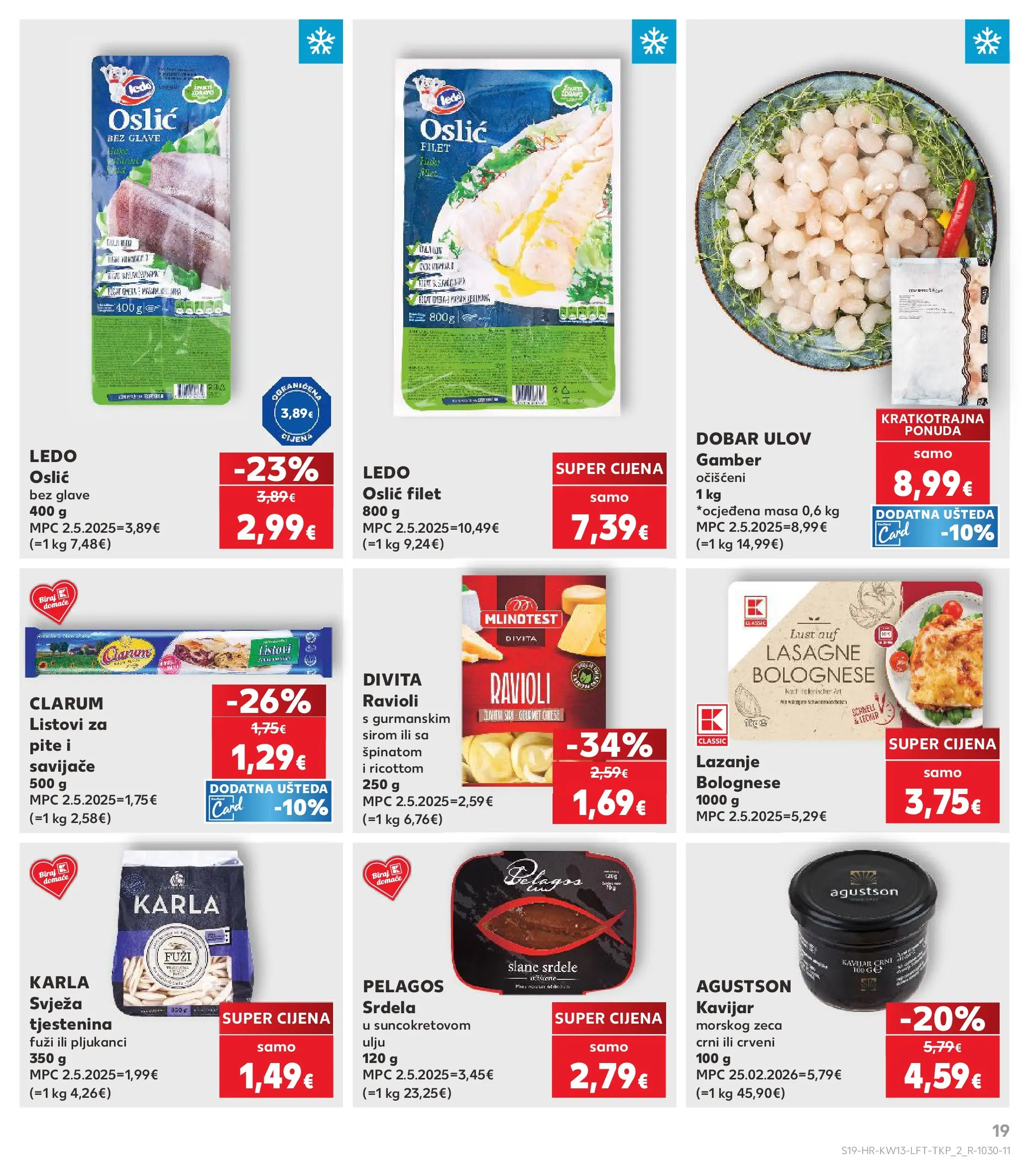 Kaufland - Kaufland katalog do 31.03.2026 novi od 24.03.2026 na listanje > letak digitalni | Stranica: 19 | Proizvodi: Lasagne, Tjestenina, Ledo, Oslić
