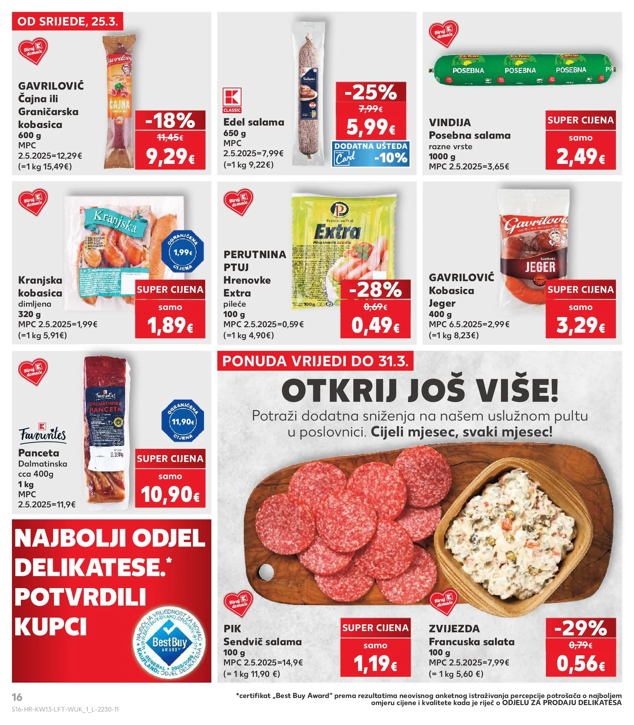 Kaufland - Kaufland katalog do 31.03.2026 novi od 24.03.2026 na listanje > letak digitalni | Stranica: 16 | Proizvodi: Salama, Salata, Kobasica, Panceta