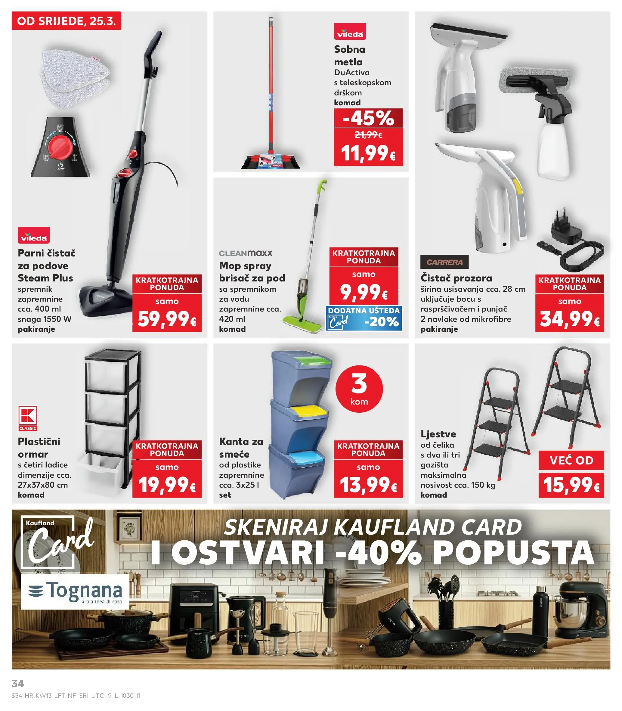 Kaufland - Kaufland katalog do 31.03.2026 novi od 24.03.2026 na listanje > letak digitalni | Stranica: 34 | Proizvodi: Ormar, Tognana, Mop, Ljestve