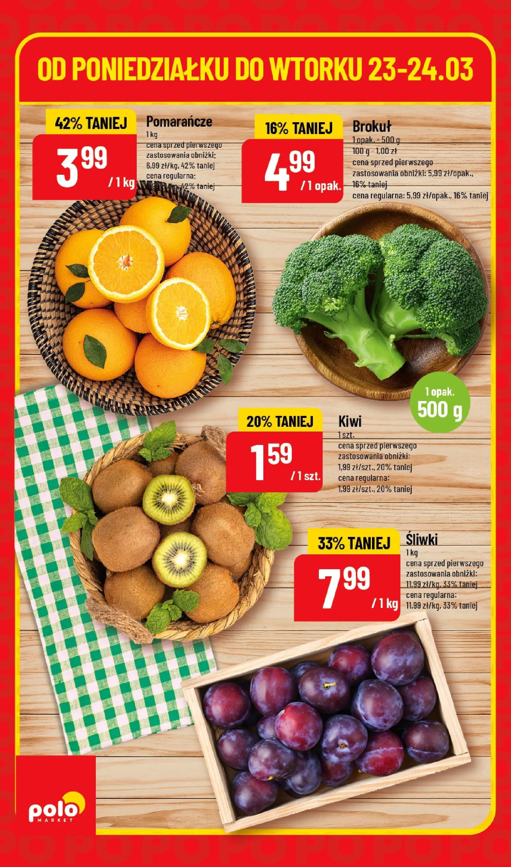 Nowa POLOmarket gazetka od jutra 23.03.2026 | Strona: 2 | Produkty: Brokuł, Śliwki, Pomarańcze, Kiwi
