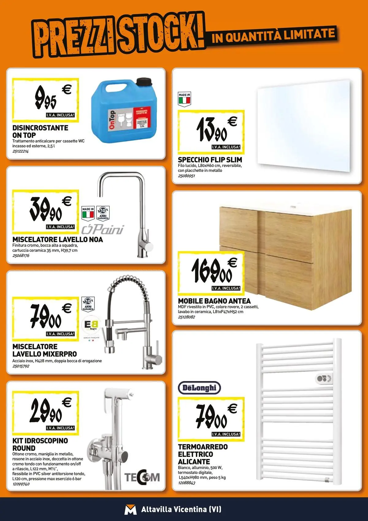 Nuovo TECNOMAT - Straordinari prezzi stock! dal 26/03/2026 > offerte anteprima 🛍️ | Pagina: 5 | Prodotti: Anticalcare, Top, WC, Bagno