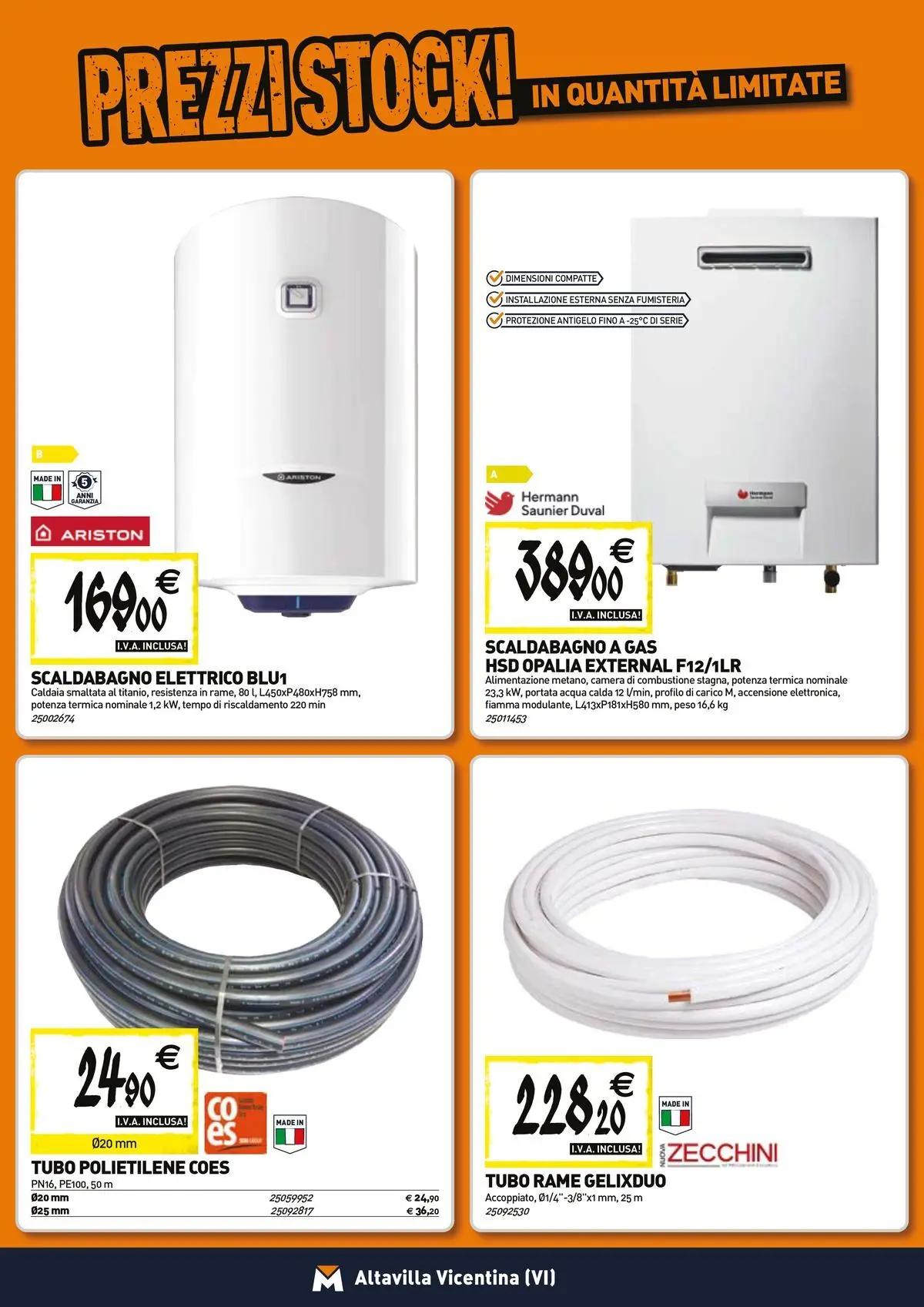 Nuovo TECNOMAT - Straordinari prezzi stock! dal 26/03/2026 > offerte anteprima 🛍️ | Pagina: 6 | Prodotti: Scaldabagno, Caldaia, Acqua, Tubo