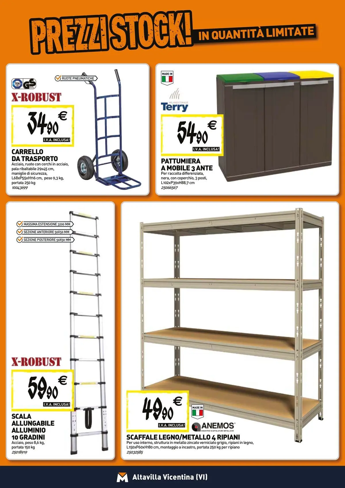 Nuovo TECNOMAT - Straordinari prezzi stock! dal 26/03/2026 > offerte anteprima 🛍️ | Pagina: 14 | Prodotti: Ripiano, Mobile, Scala, Pattumiera