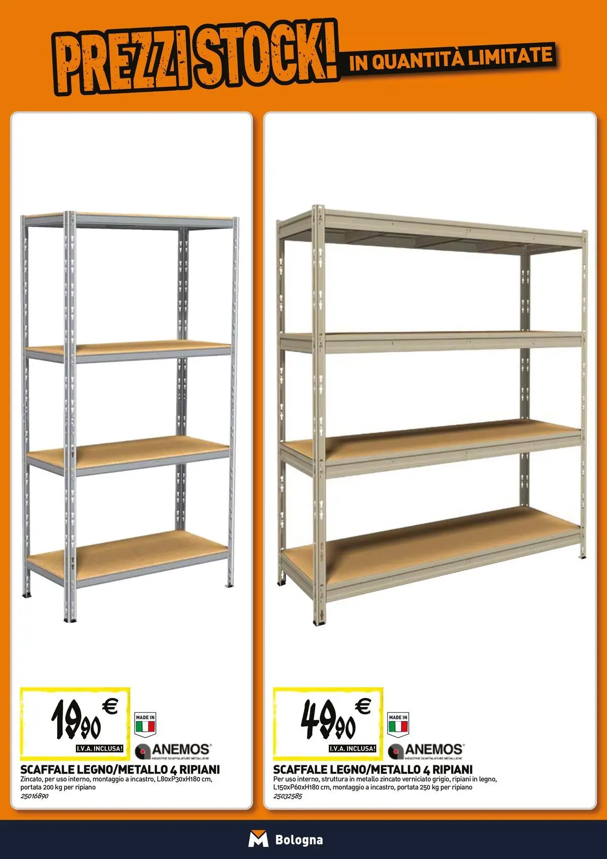 Nuovo Tecnomat catalogo Bologna dal 26/03/2026 > offerte anteprima 🛍️ | Pagina: 14 | Prodotti: Ripiano, Scaffale