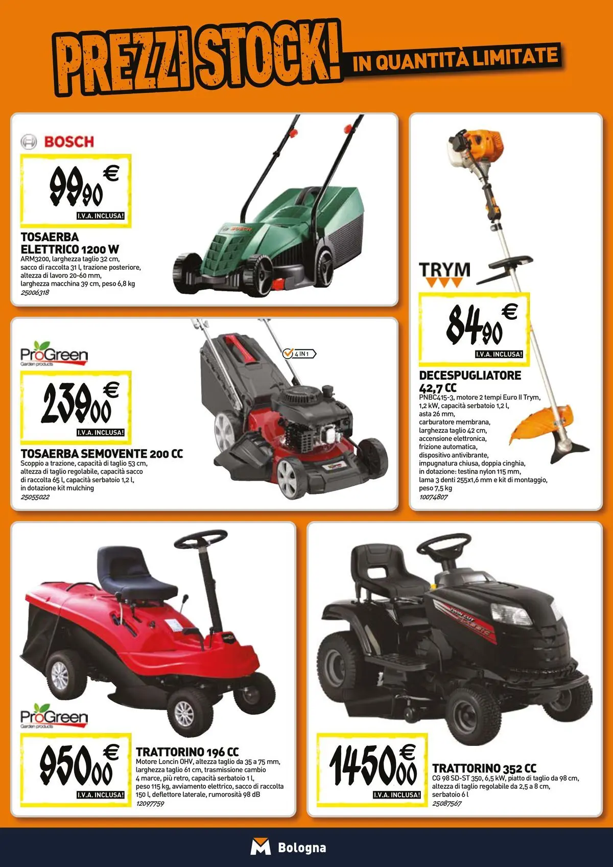 Nuovo Tecnomat catalogo Bologna dal 26/03/2026 > offerte anteprima 🛍️ | Pagina: 17 | Prodotti: Trattorino, Decespugliatore, Piatto