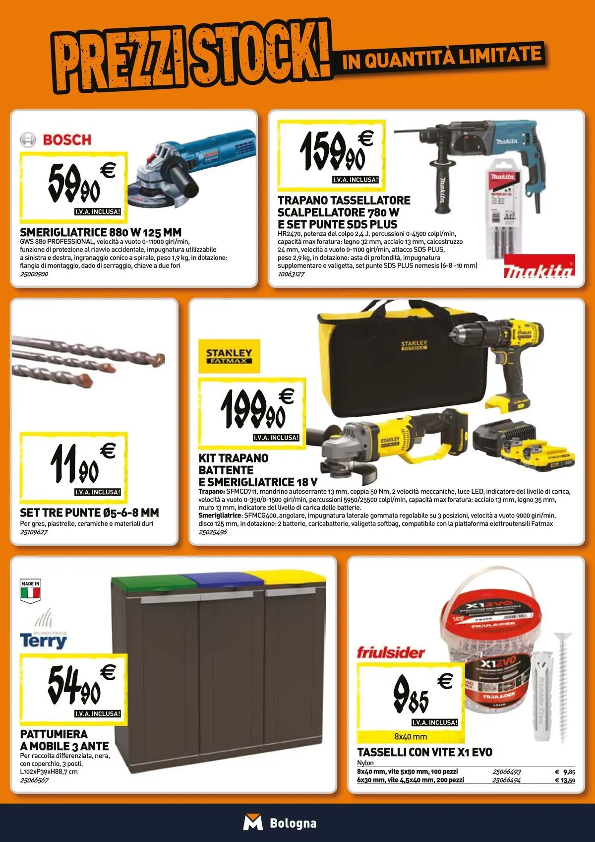 Nuovo Tecnomat catalogo Bologna dal 26/03/2026 > offerte anteprima 🛍️ | Pagina: 19 | Prodotti: Mobile, Disco, Pattumiera, Valigetta