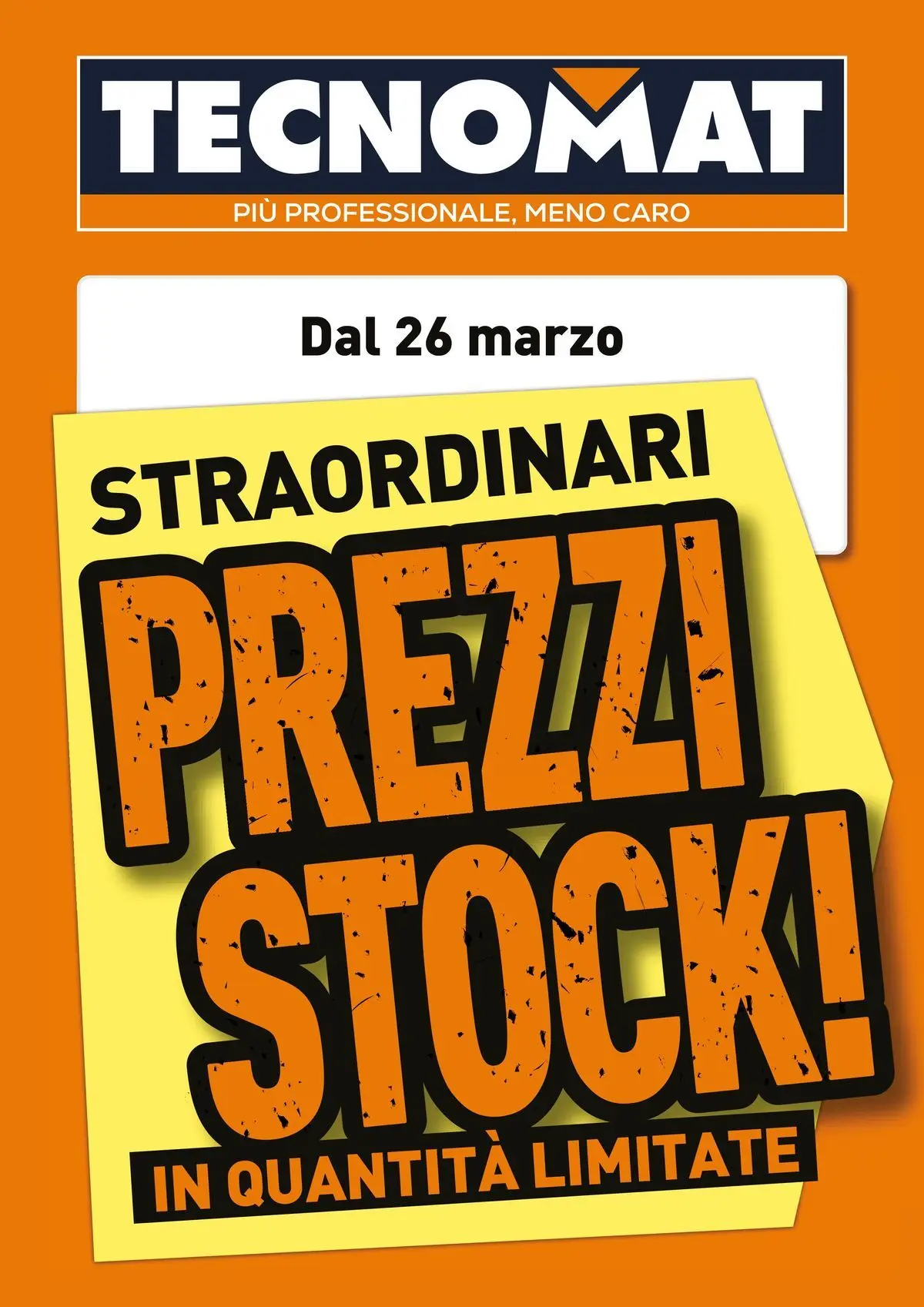 Nuovo TECNOMAT - Straordinari prezzi stock! dal 26/03/2026 > offerte anteprima 🛍️ | Pagina: 1