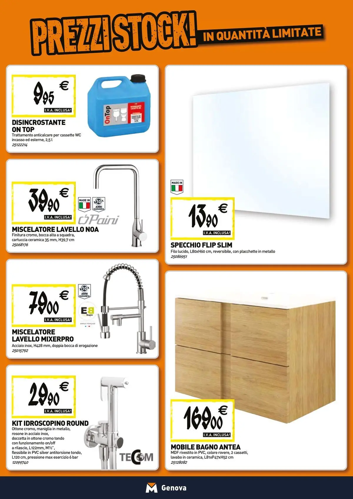 Nuovo TECNOMAT - Straordinari prezzi stock! dal 26/03/2026 > offerte anteprima 🛍️ | Pagina: 5 | Prodotti: Mobile, Anticalcare, Top, Lavello