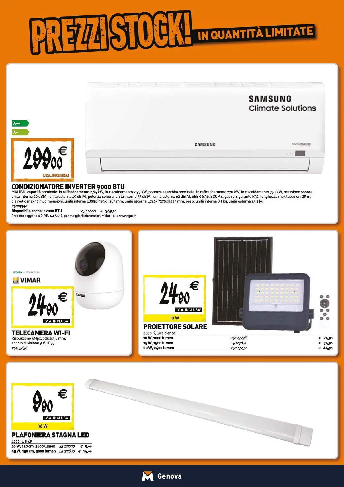 Nuovo TECNOMAT - Straordinari prezzi stock! dal 26/03/2026 > offerte anteprima 🛍️ | Pagina: 13 | Prodotti: Condizionatore, Samsung