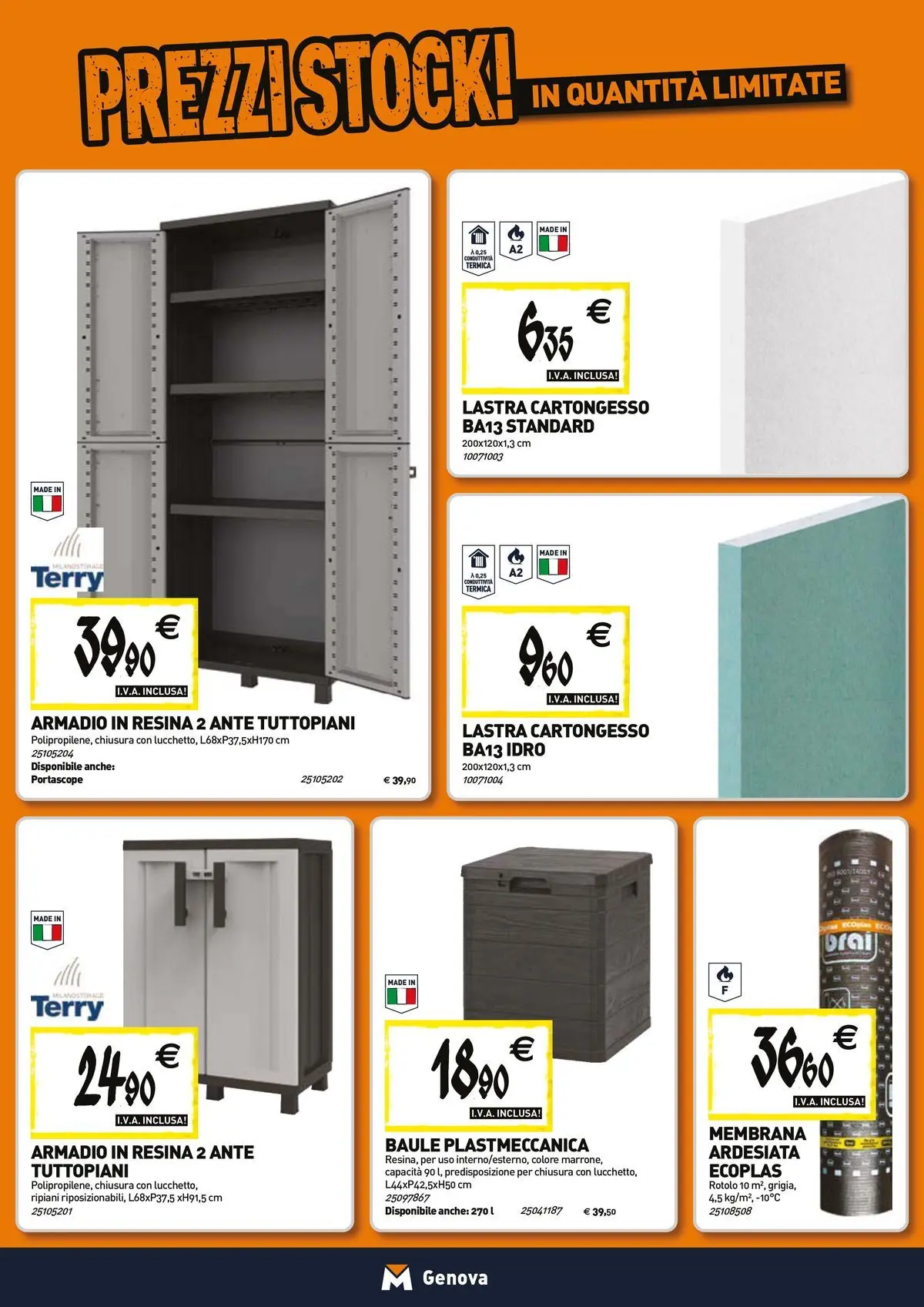 Nuovo TECNOMAT - Straordinari prezzi stock! dal 26/03/2026 > offerte anteprima 🛍️ | Pagina: 16 | Prodotti: Baule, Armadio