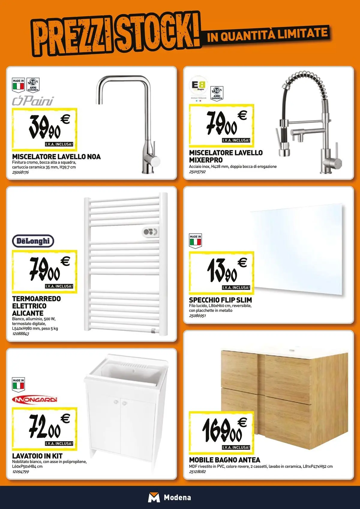 Nuovo TECNOMAT - Straordinari prezzi stock! dal 26/03/2026 > offerte anteprima 🛍️ | Pagina: 5 | Prodotti: Mobile, Lavello, Miscelatore, Specchio