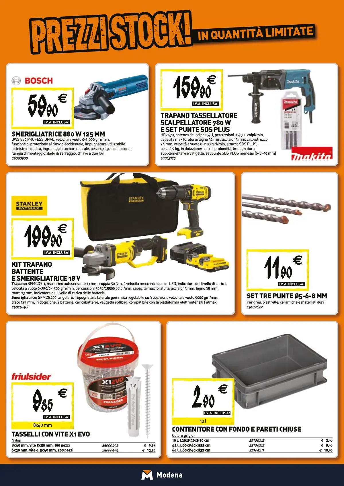 Nuovo TECNOMAT - Straordinari prezzi stock! dal 26/03/2026 > offerte anteprima 🛍️ | Pagina: 19 | Prodotti: Trapano, Contenitore, Smerigliatrice, Valigetta