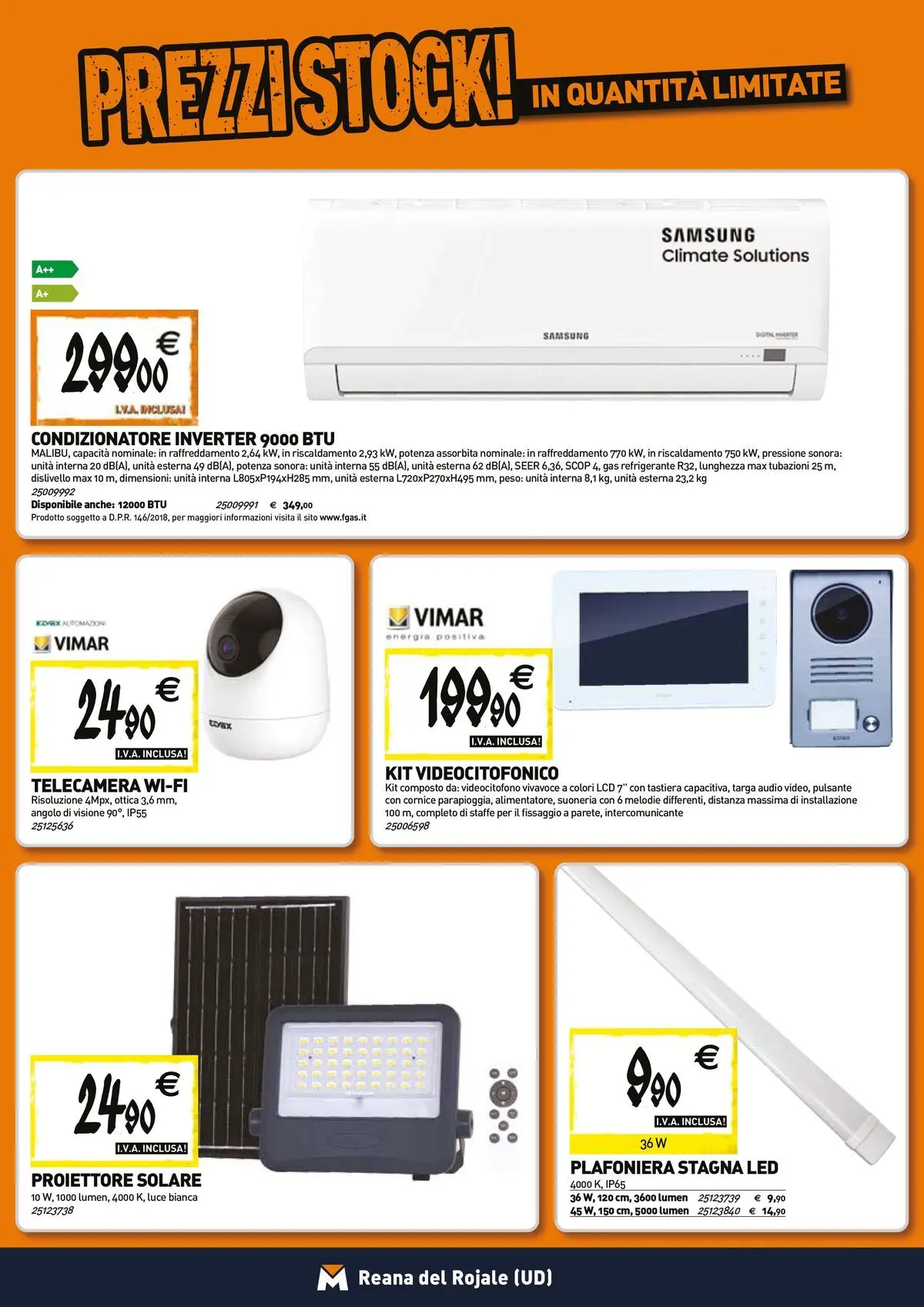 Nuovo TECNOMAT - Straordinari prezzi stock! dal 26/03/2026 > offerte anteprima 🛍️ | Pagina: 13 | Prodotti: Tastiera, Audio, Condizionatore, Samsung