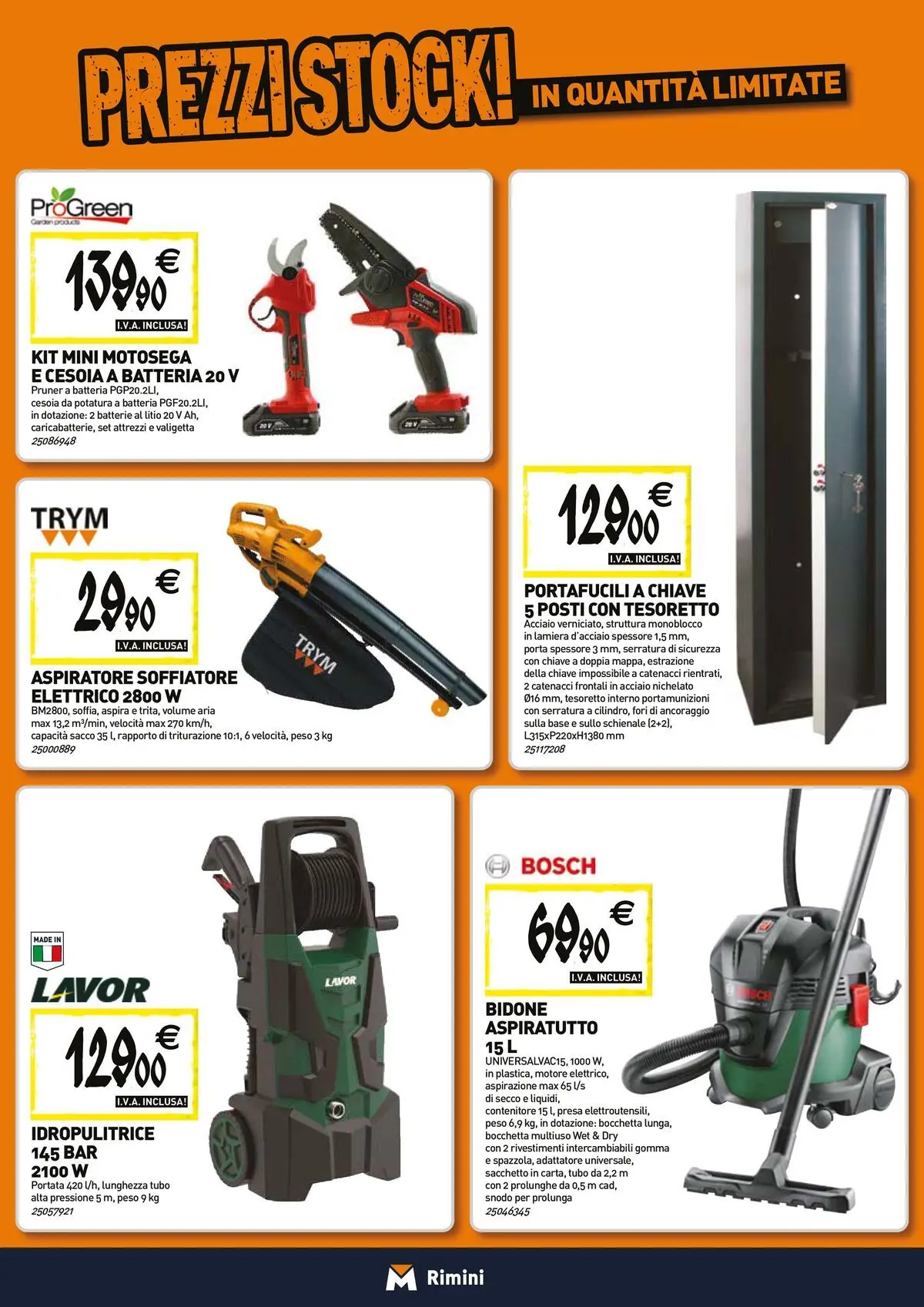 Nuovo TECNOMAT - Straordinari prezzi stock! dal 26/03/2026 > offerte anteprima 🛍️ | Pagina: 19 | Prodotti: Tubo, Idropulitrice, Contenitore, Batterie