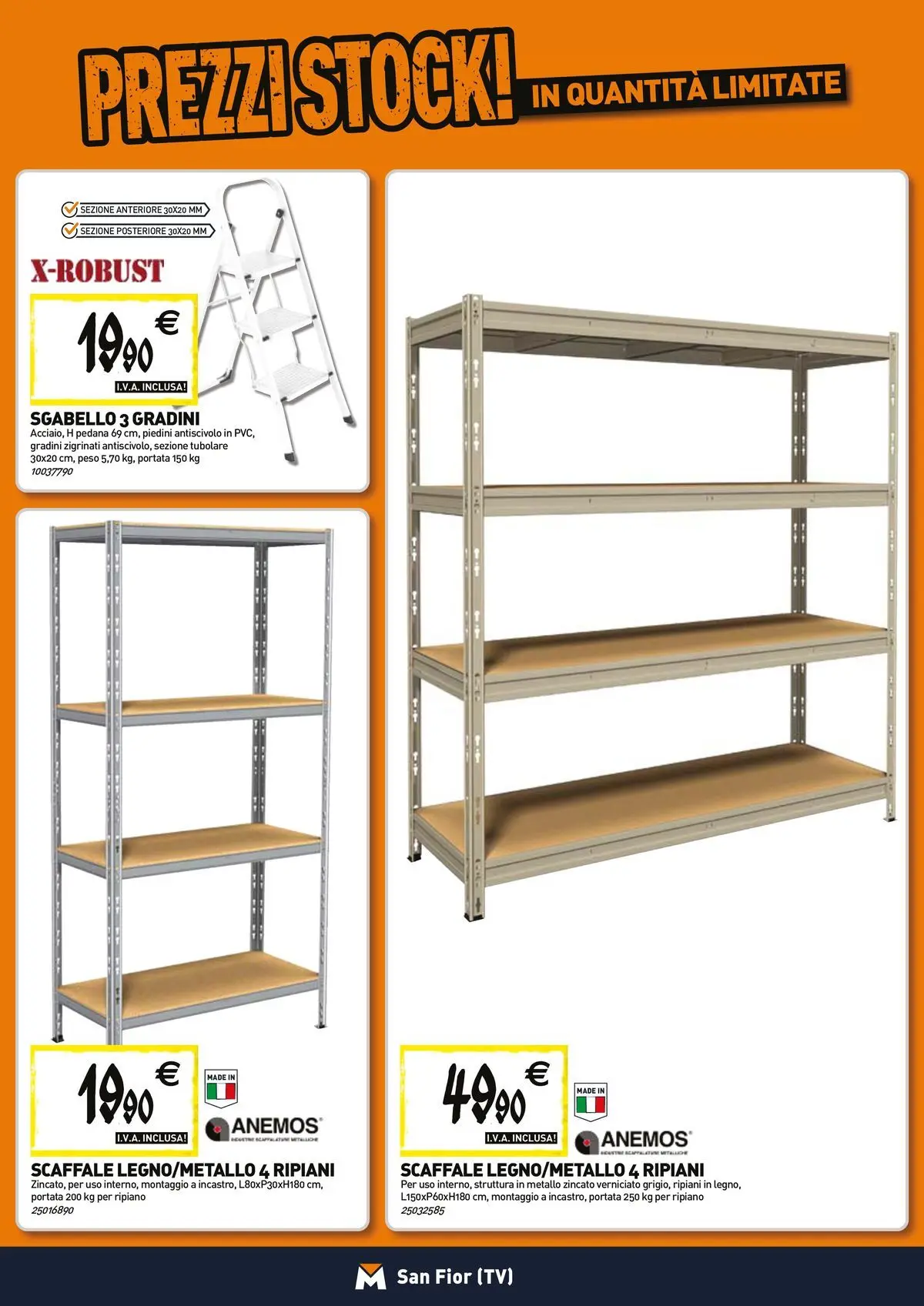 Nuovo TECNOMAT - Straordinari prezzi stock! dal 26/03/2026 > offerte anteprima 🛍️ | Pagina: 13 | Prodotti: Ripiano, TV, Sgabello, Scaffale