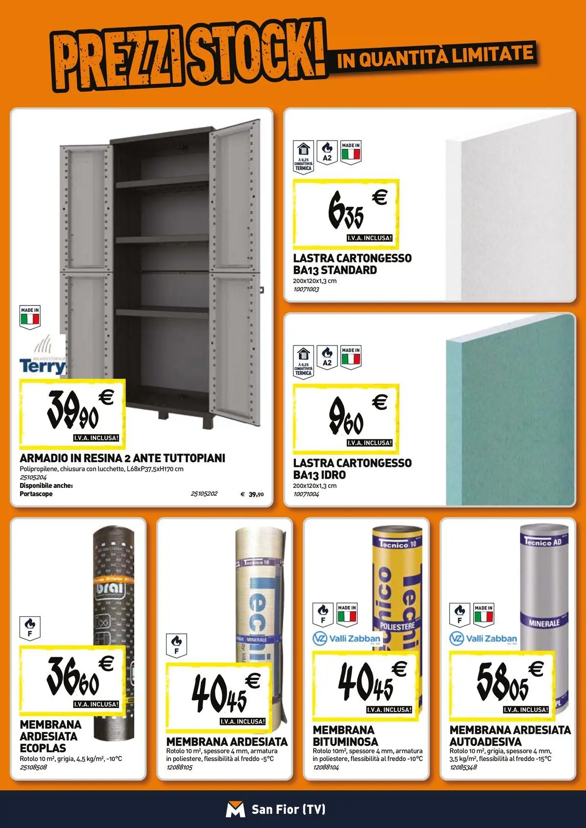 Nuovo TECNOMAT - Straordinari prezzi stock! dal 26/03/2026 > offerte anteprima 🛍️ | Pagina: 14 | Prodotti: TV, Armadio