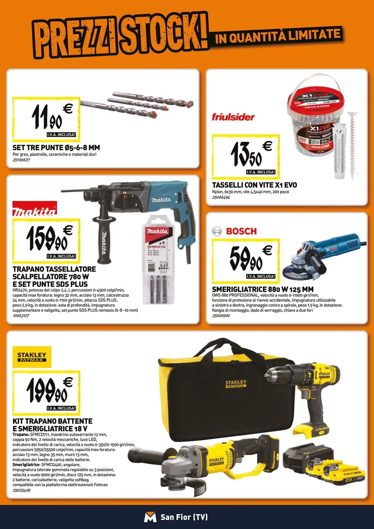 Nuovo TECNOMAT - Straordinari prezzi stock! dal 26/03/2026 > offerte anteprima 🛍️ | Pagina: 18 | Prodotti: TV, Trapano, Smerigliatrice, Valigetta