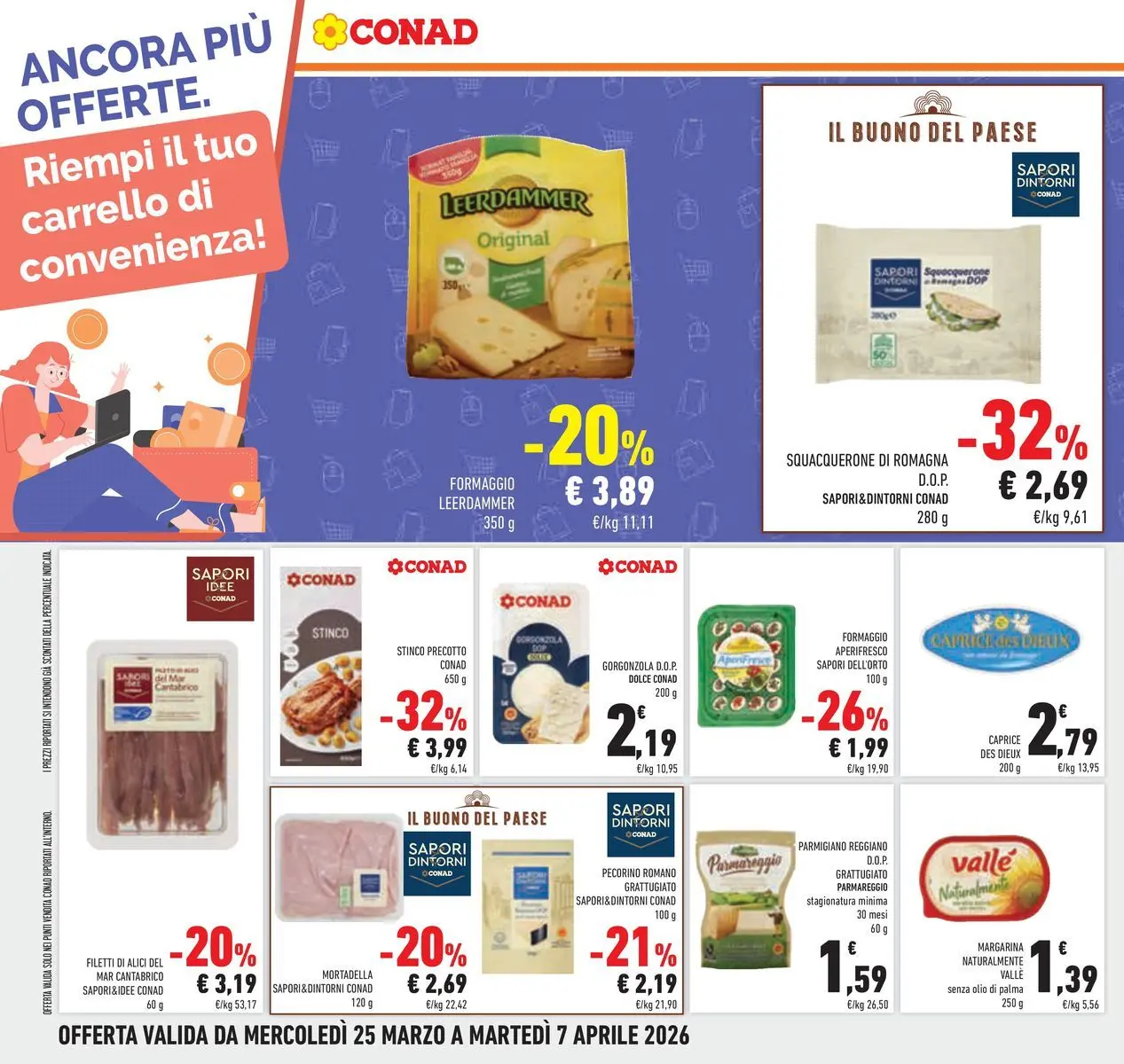 Volantino Conad dal 24/03/2026 > Anteprima | Pagina: 30 | Prodotti: Margarina, Parmigiano reggiano, Pecorino Romano, Alici
