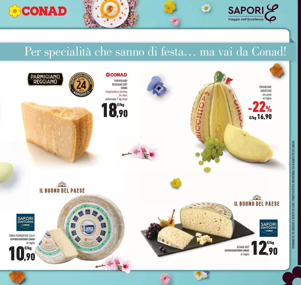 Volantino Conad dal 25/03/2026 > Anteprima | Pagina: 15 | Prodotti: Provolone, Parmigiano reggiano, Parmigiano