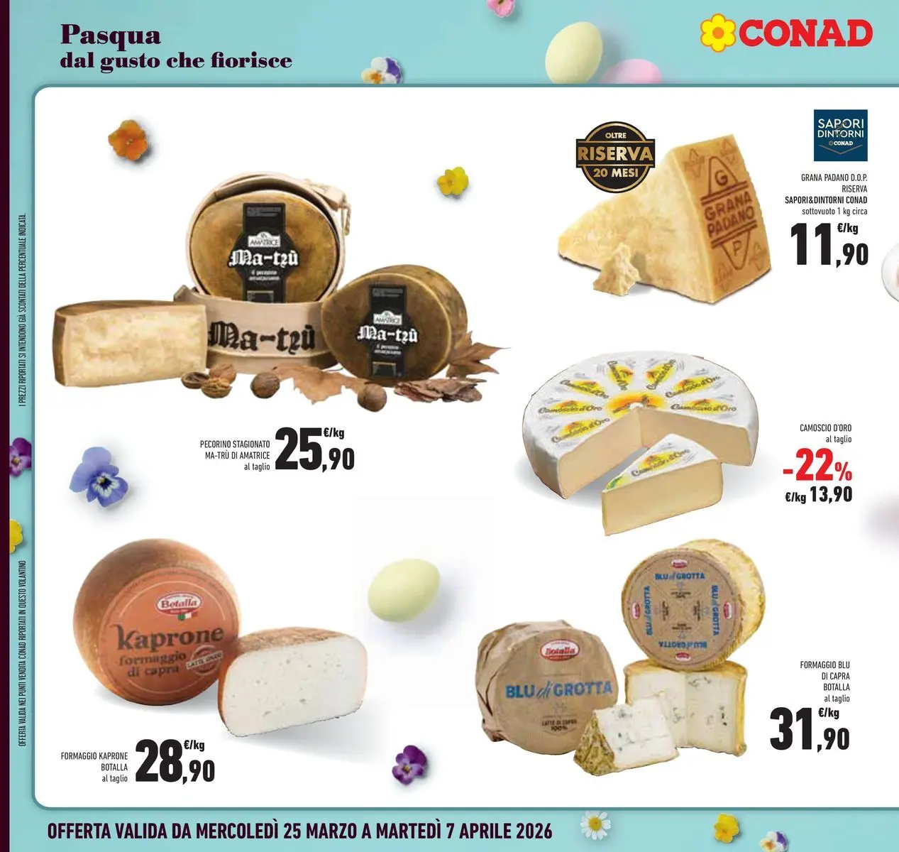 Volantino Conad dal 25/03/2026 > Anteprima | Pagina: 16 | Prodotti: Formaggio, Grana Padano, Pecorino