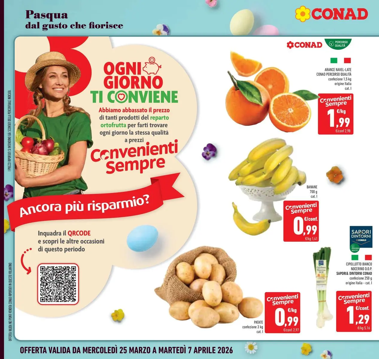 Volantino Conad dal 25/03/2026 > Anteprima | Pagina: 20 | Prodotti: Arance, Banane, Patate