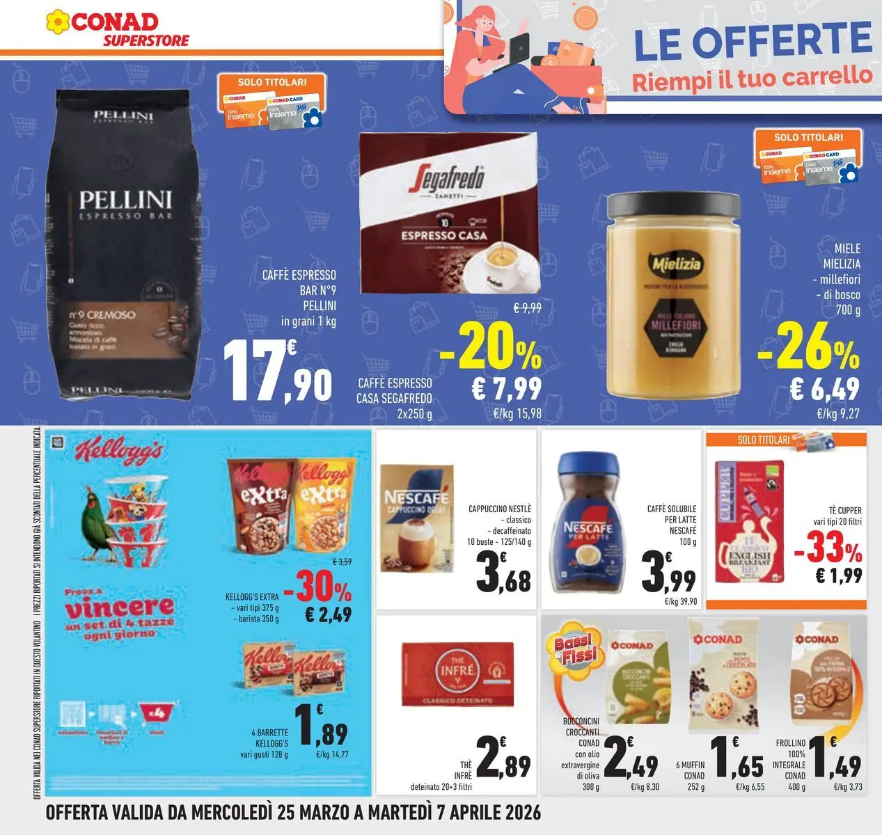 Volantino Conad dal 24/03/2026 > Anteprima | Pagina: 40 | Prodotti: Latte, Muffin, The, Miele