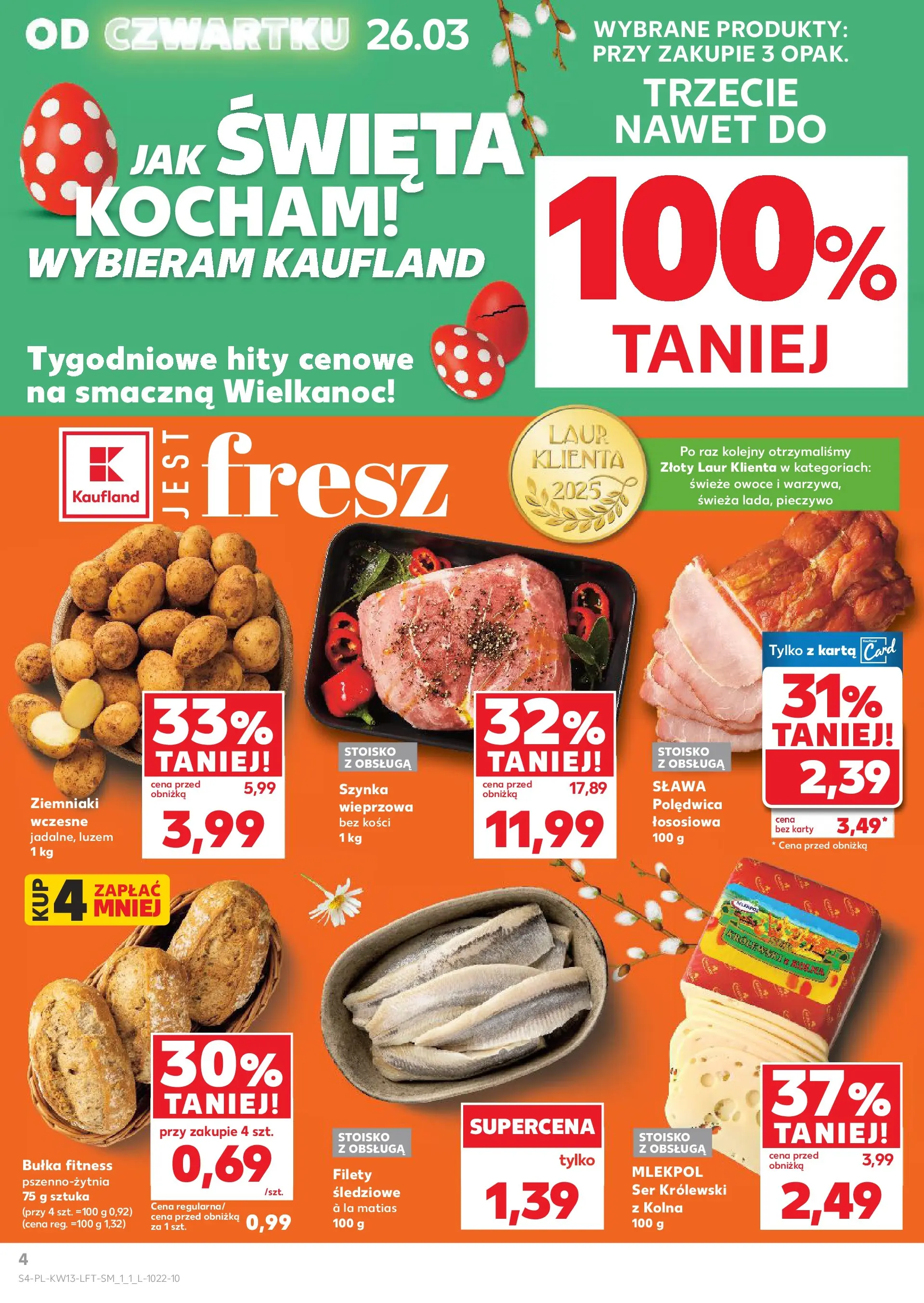 Kaufland gazetka od 26.03.2026 - od jutra PDF | Strona: 4 | Produkty: Pieczywo, Szynka, Bułka fitness, Bułka