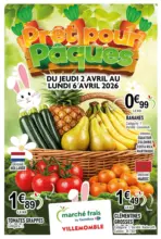 march&eacute; frais G&eacute;ant Le catalogue de P&acirc;ques arrive chez March&eacute; Frais ! - au 06.04.2026