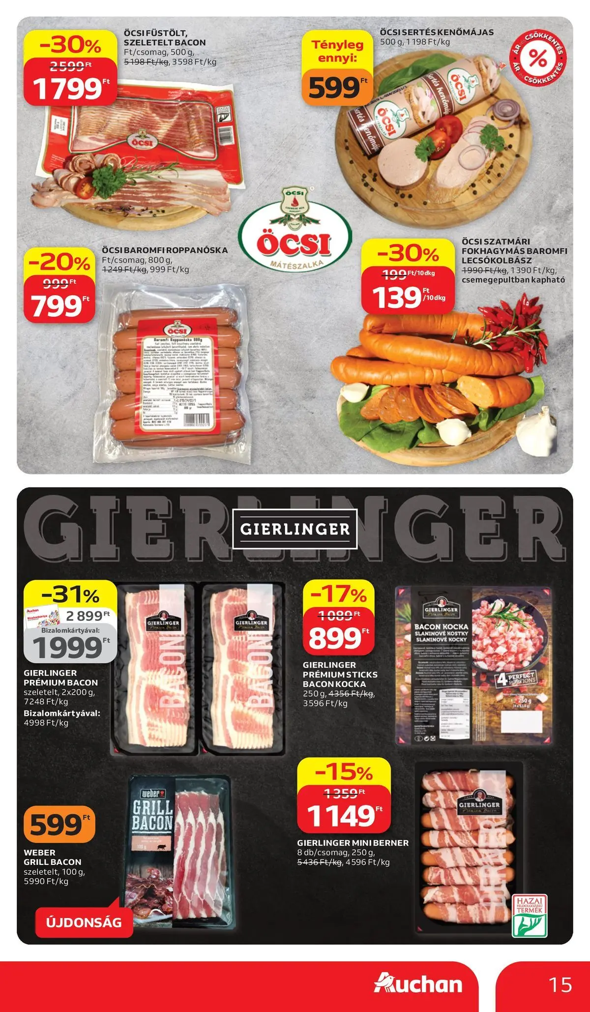 Auchan akciós újság Székesfehérvár - 2026.03.26. -tól/töl > akció, lapozható szórólap 🛍️ | Oldal: 15 | Termékek: Grill, Szeletelt bacon, Bacon, Lecsókolbász