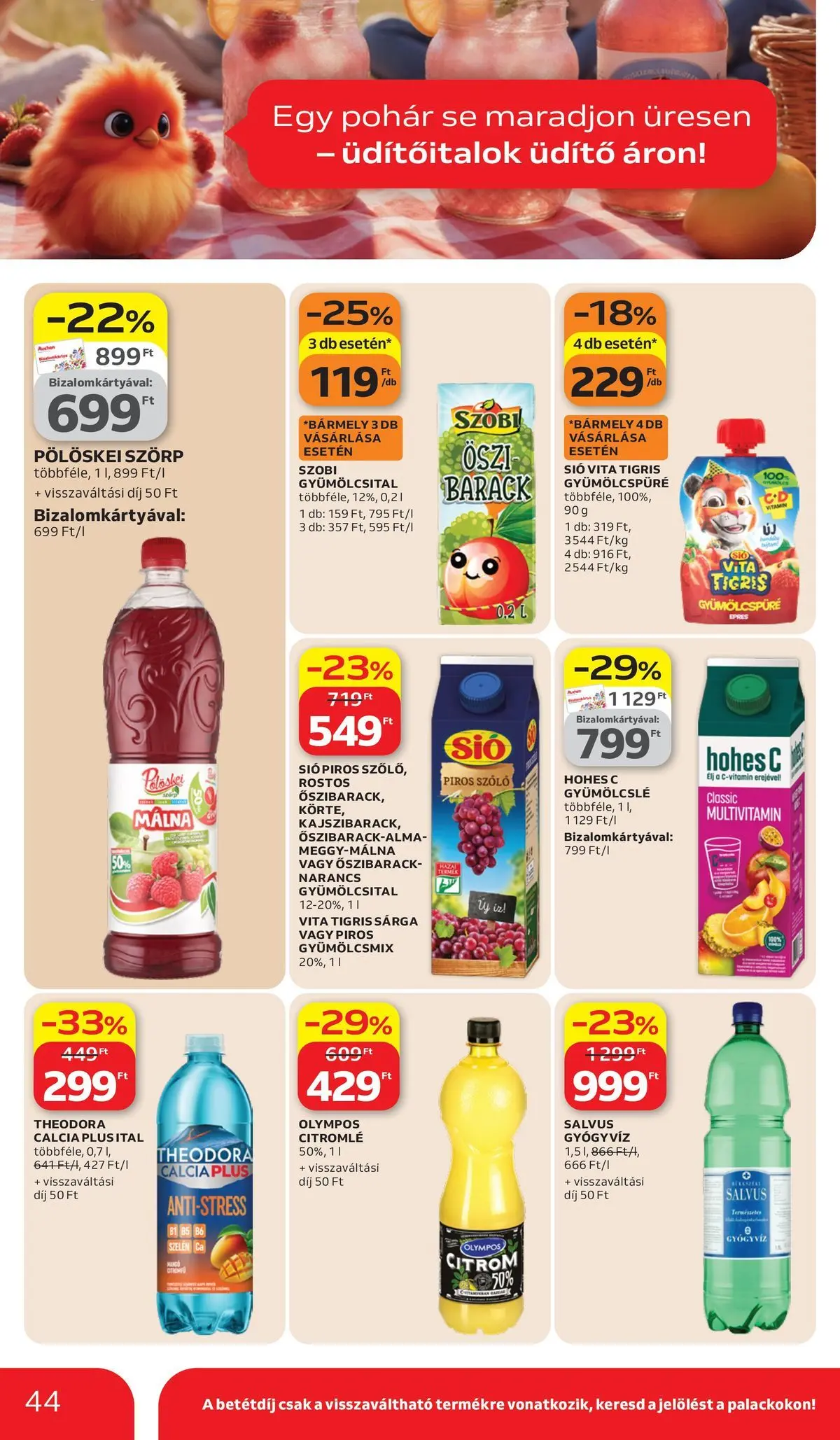 Auchan akciós újság Székesfehérvár - 2026.03.26. -tól/töl > akció, lapozható szórólap 🛍️ | Oldal: 44 | Termékek: Szörp, Őszibarack, Szőlő, Pohár