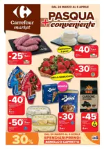 Carrefour Market Pasqua + conveniente - al 06.04.2026