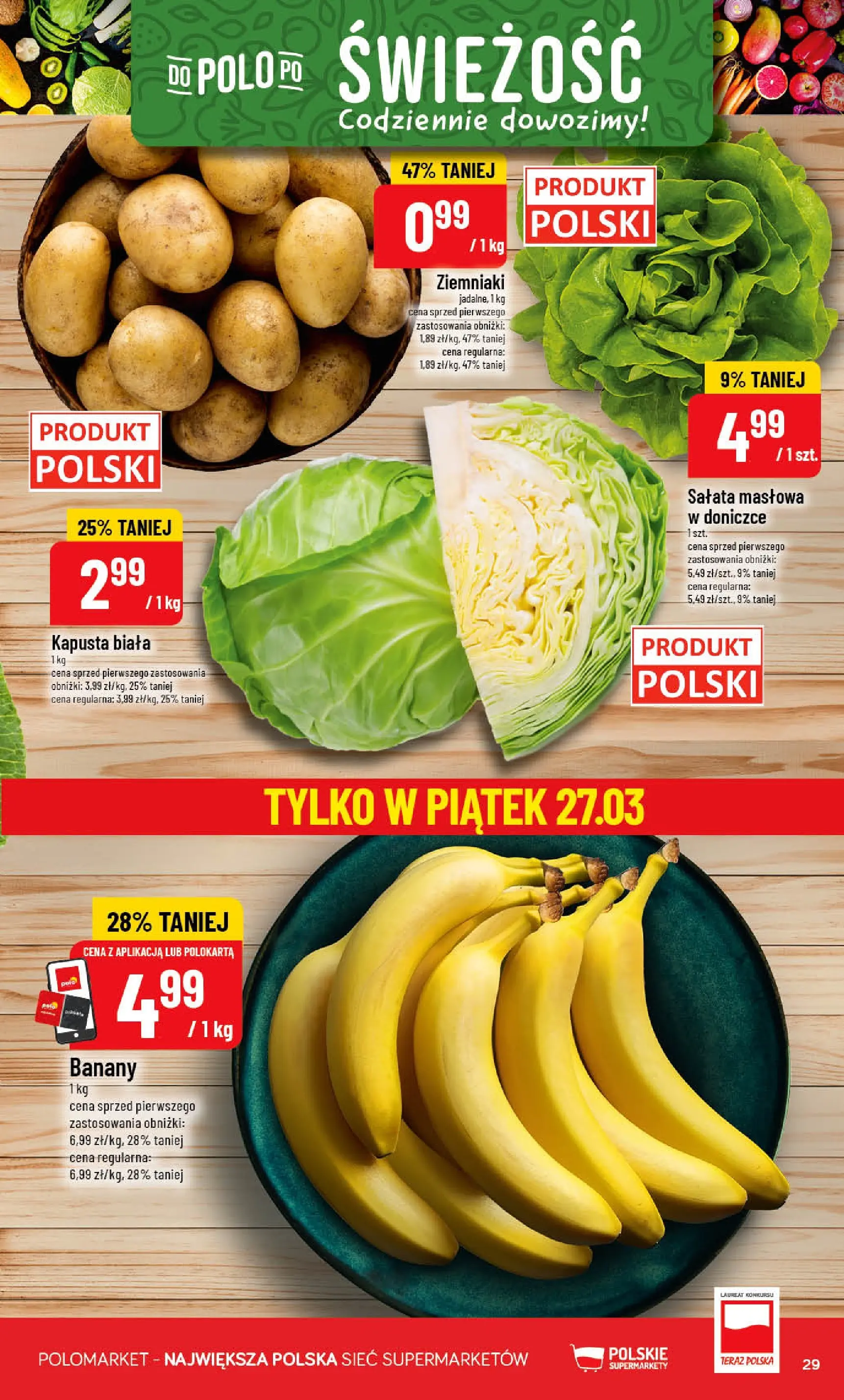 Nowa POLOmarket gazetka od jutra 25.03.2026 | Strona: 29 | Produkty: Kapusta, Banany, Kapusta biała, Ziemniaki