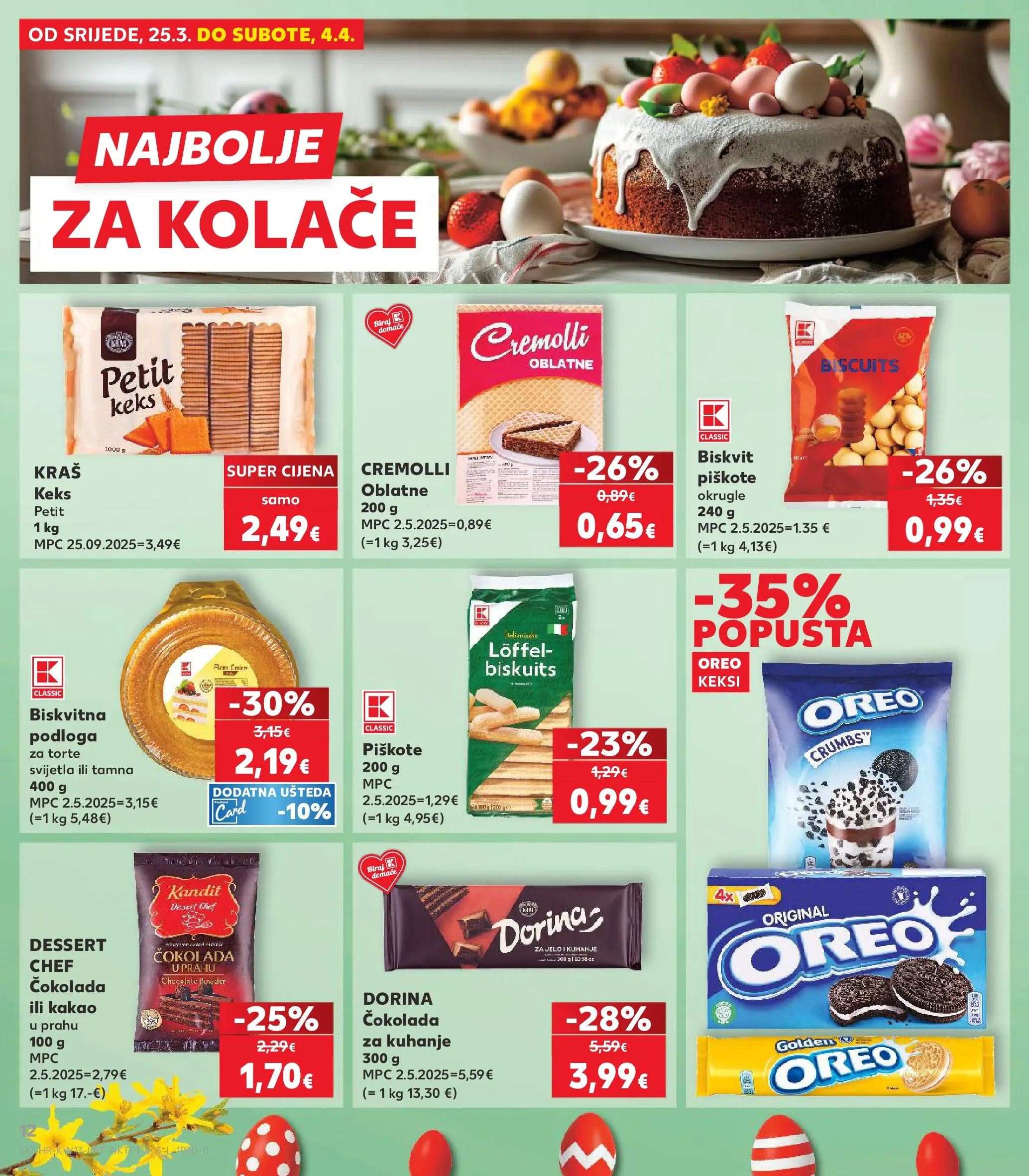 Kaufland - Kaufland katalog do 31.03.2026 novi od 24.03.2026 na listanje > letak digitalni | Stranica: 12 | Proizvodi: Dorina, Keksi, Čokolada, Keks