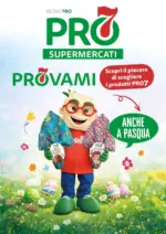 PRO7 Supermercati Anche a pasqua - al 04.04.2026