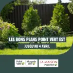 Magasin Vert OFFRE DU MOMENT - au 04.04.2026