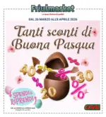 Friulmarket Tanti sconti di buona pasqua - al 08.04.2026