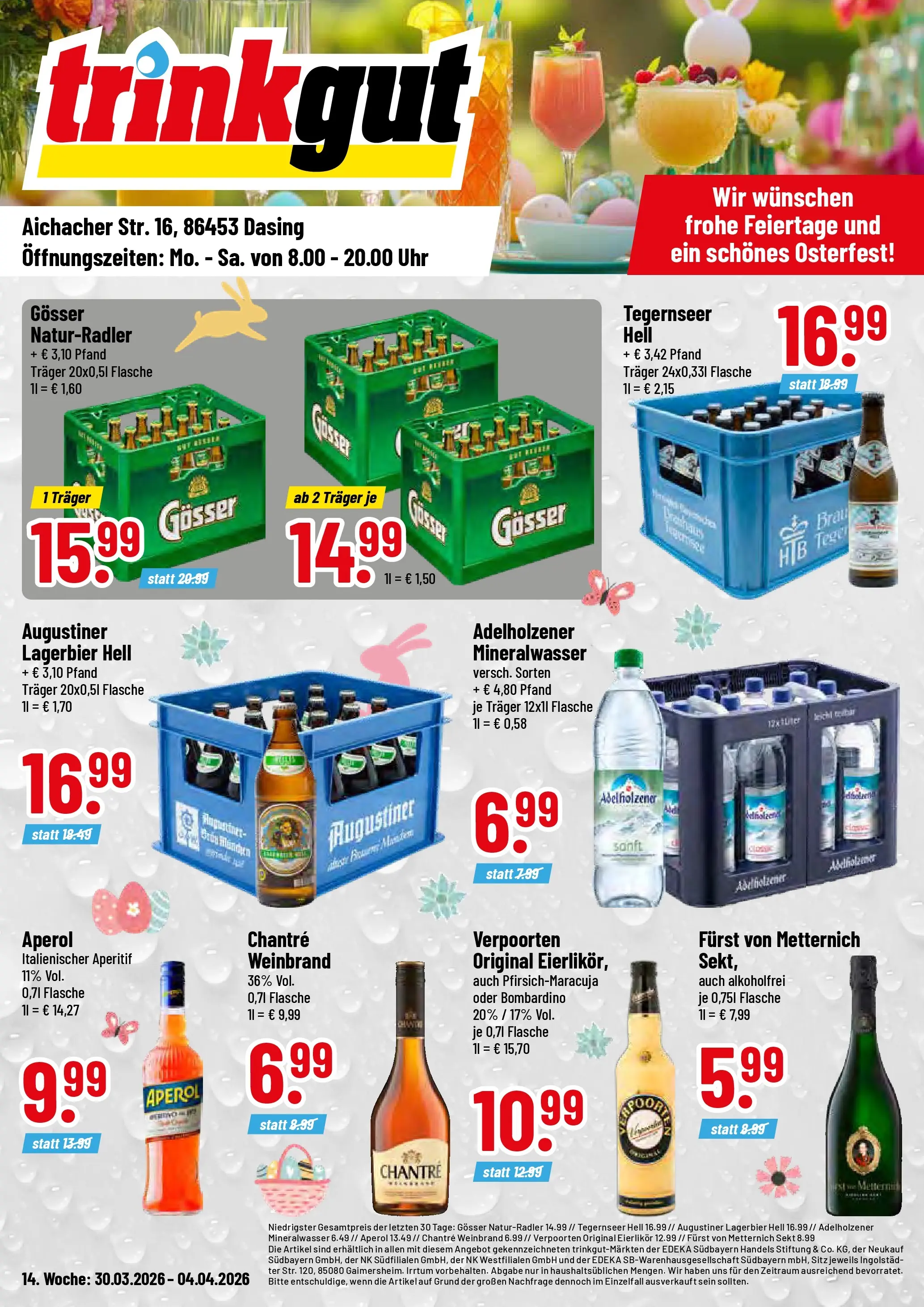 Trinkgut Prospekt Dasing	 (ab 30.03.2026) » Angebote online | Seite: 1 | Produkte: Furst von metternich, Adelholzener, Mineralwasser, Uhr