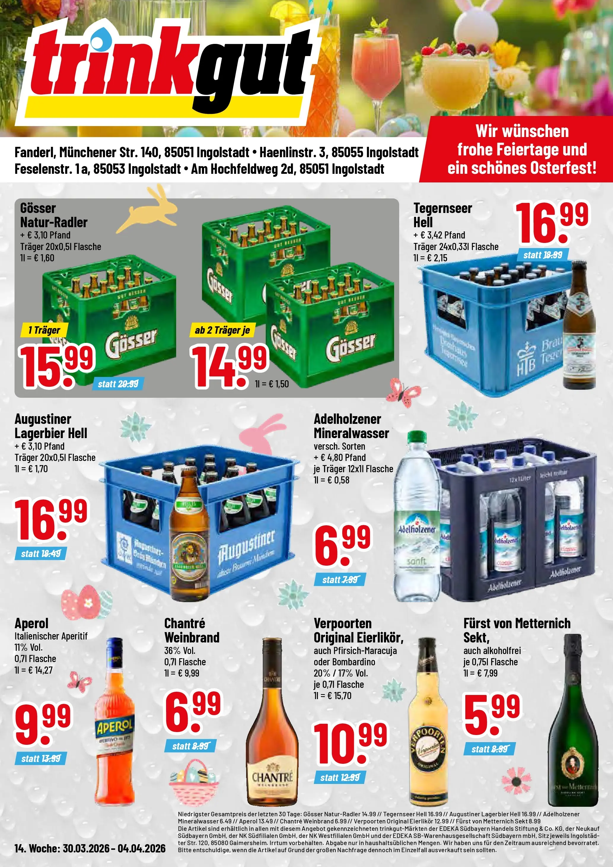 Trinkgut Prospekt Ingolstadt	 (ab 30.03.2026) » Angebote online | Seite: 1 | Produkte: Furst von metternich, Sekt, Chantré, Aperol