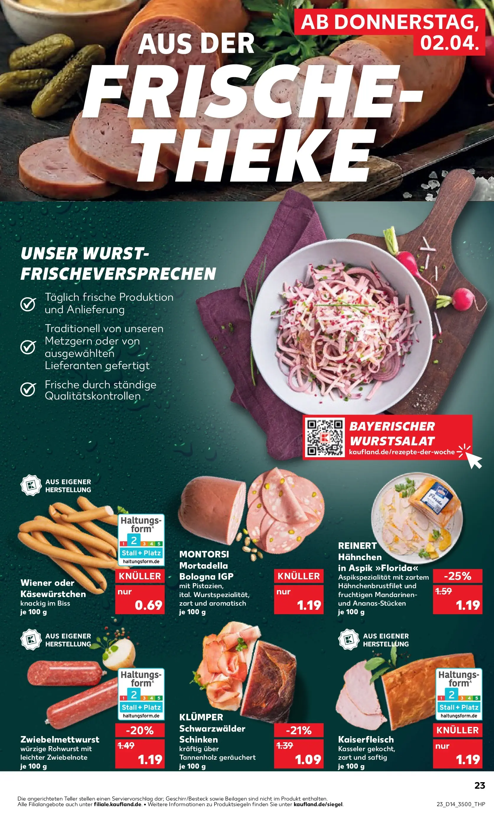 Prospekt Kaufland ab 02.04.2026 » Angebote Online zum Blättern | Seite: 23 | Produkte: Hahnchen, Theke, Wurst, Schinken