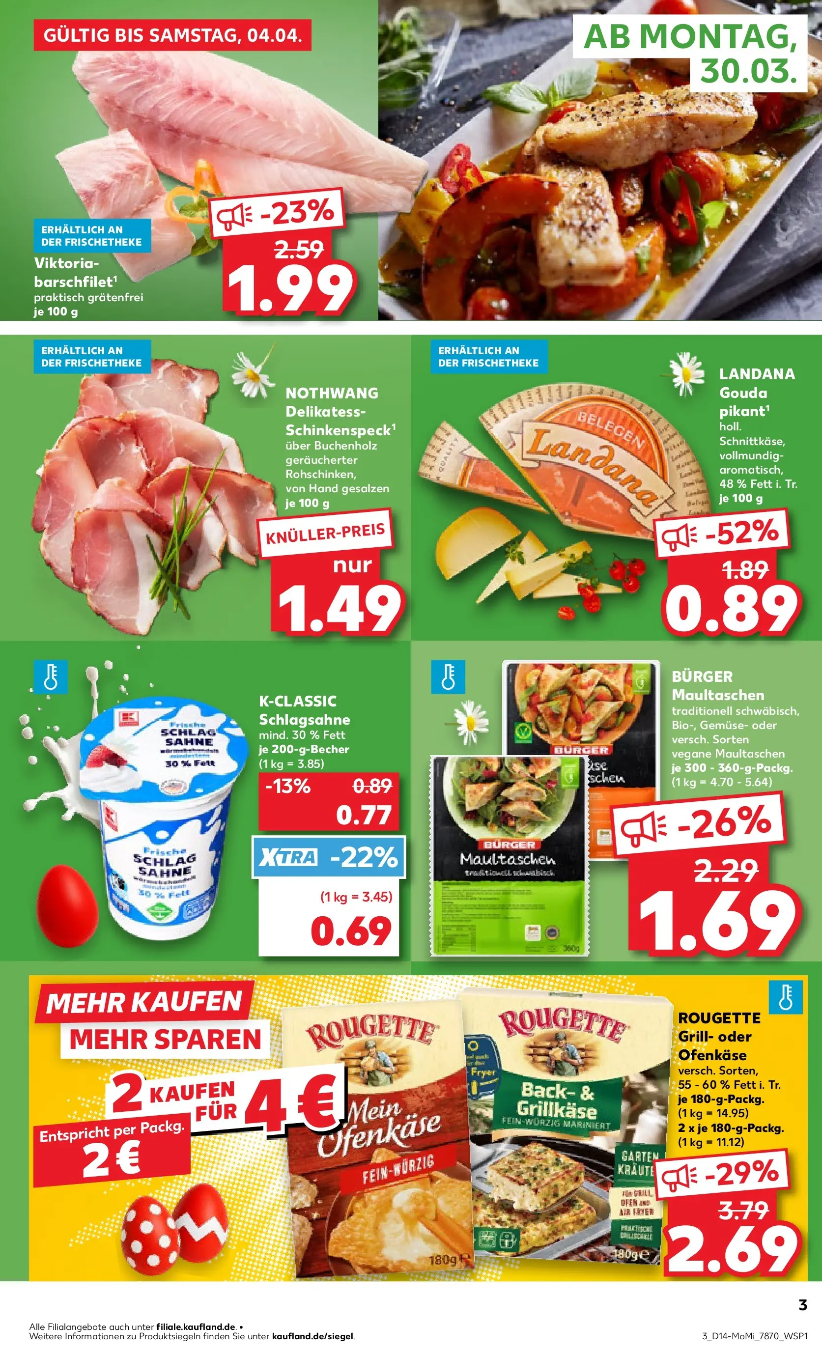 Prospekt Kaufland ab 30.03.2026 » Angebote und Werbung Online | Seite: 3 | Produkte: Schlagsahne, Gouda, Burger, Gemüse Prospekt Kaufland ab 30.03.2026 » Angebote Online zum Blättern | Seite: 3 | Produkte: Schlagsahne, Gouda, Burger, Gemüse
