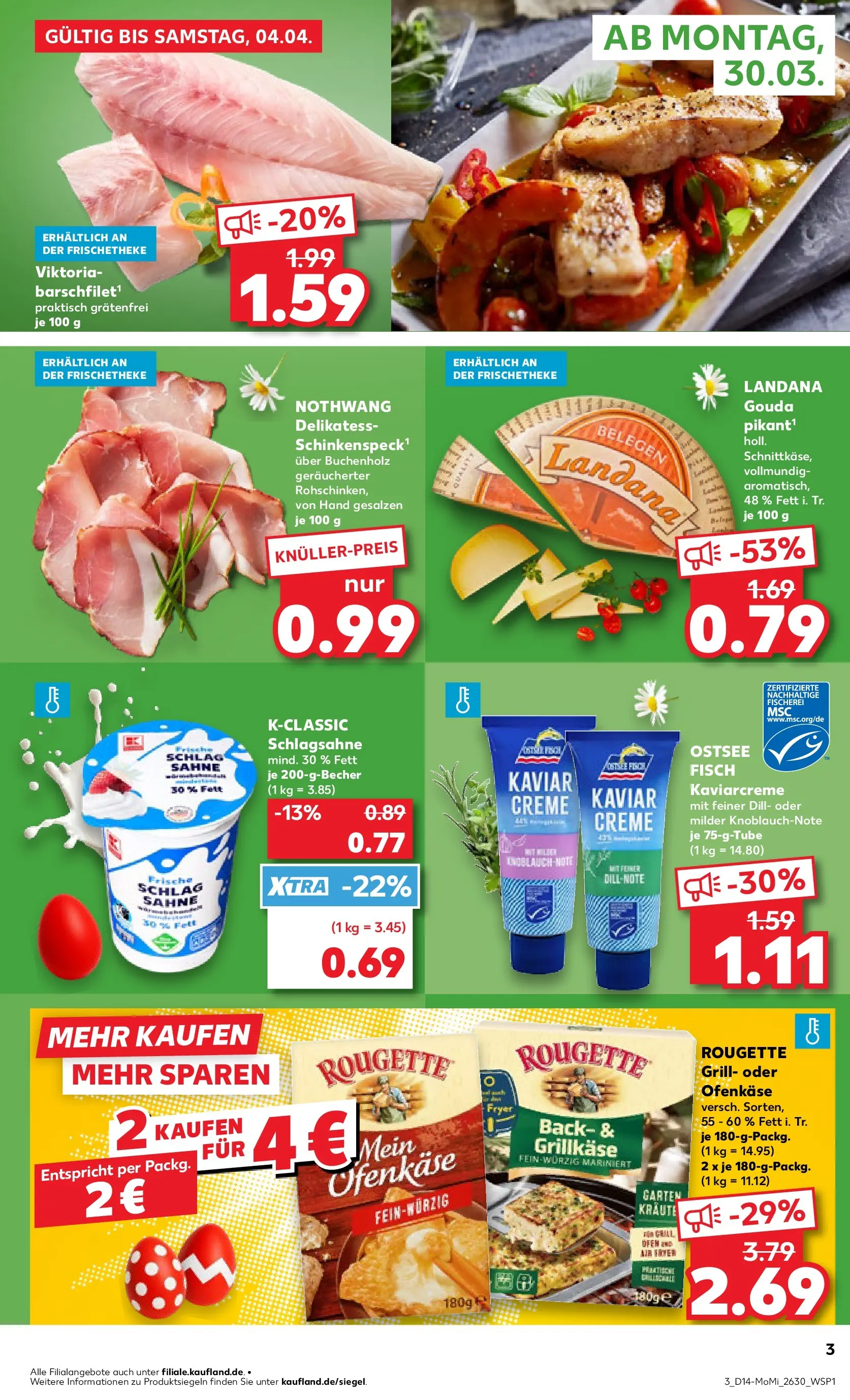 Prospekt Kaufland ab 29.03.2026 » Angebote und Werbung Online | Seite: 3 | Produkte: Ofen, Creme, Fisch, Sahne Prospekt Kaufland ab 29.03.2026 » Angebote Online zum Blättern | Seite: 3 | Produkte: Ofen, Creme, Fisch, Sahne