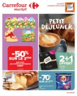 Carrefour Market PETIT D&Eacute;JEUNER - au 29.03.2026
