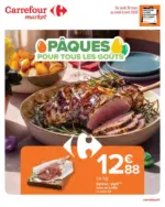 Carrefour Market P&Acirc;QUES POUR TOUS LES GO&Ucirc;TS - au 06.04.2026