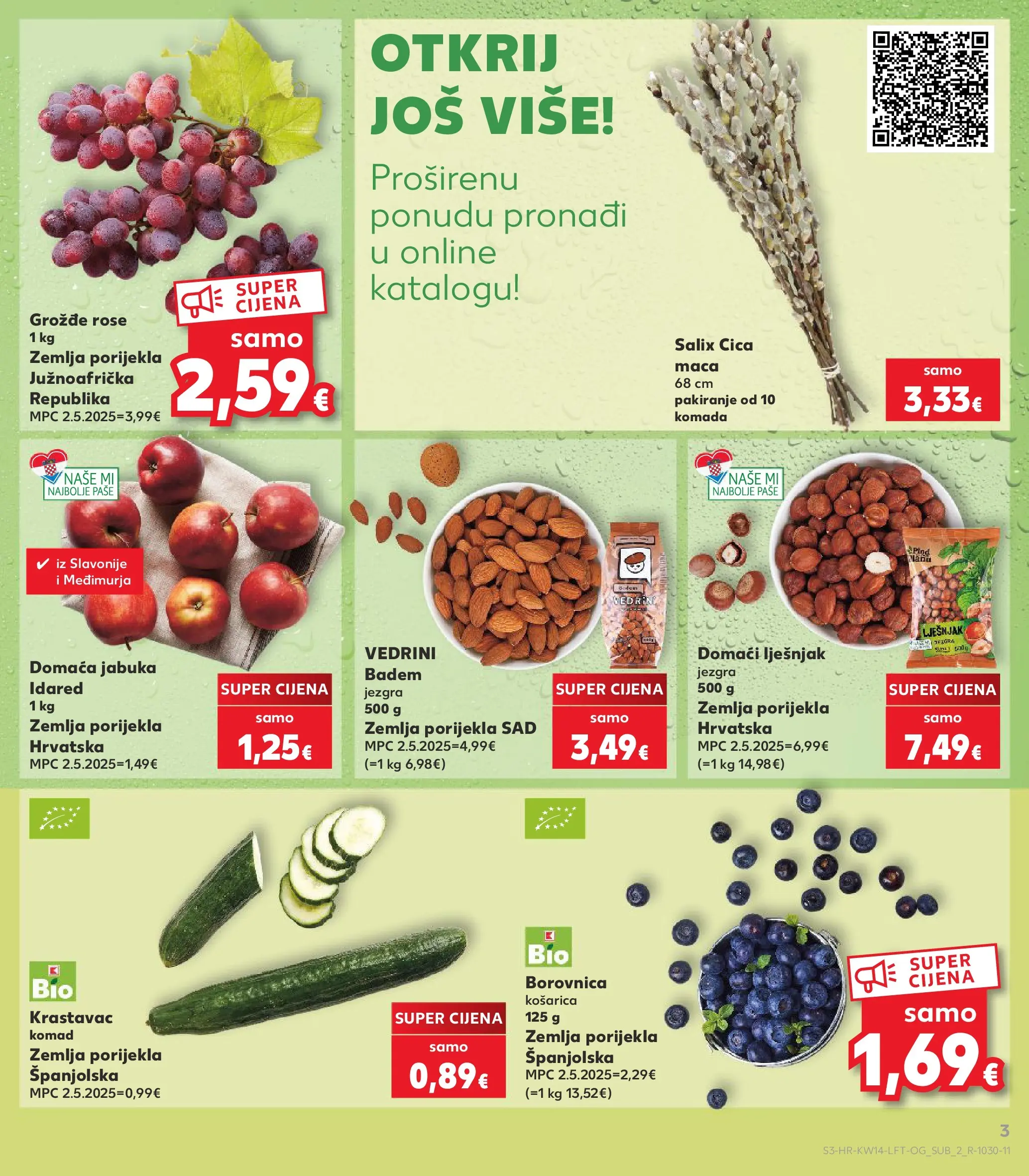 Kaufland - Kaufland katalog do 07.04.2026 novi od 31.03.2026 na listanje > letak digitalni | Stranica: 3 | Proizvodi: Krastavac, Lješnjak, Badem, Jabuka
