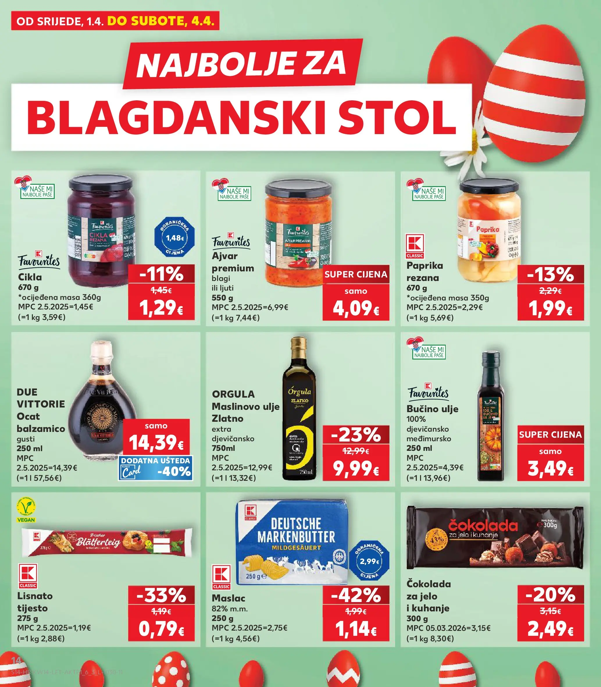 Kaufland - Kaufland katalog do 07.04.2026 novi od 31.03.2026 na listanje > letak digitalni | Stranica: 14 | Proizvodi: Stol, Maslac, Ulje, Cikla