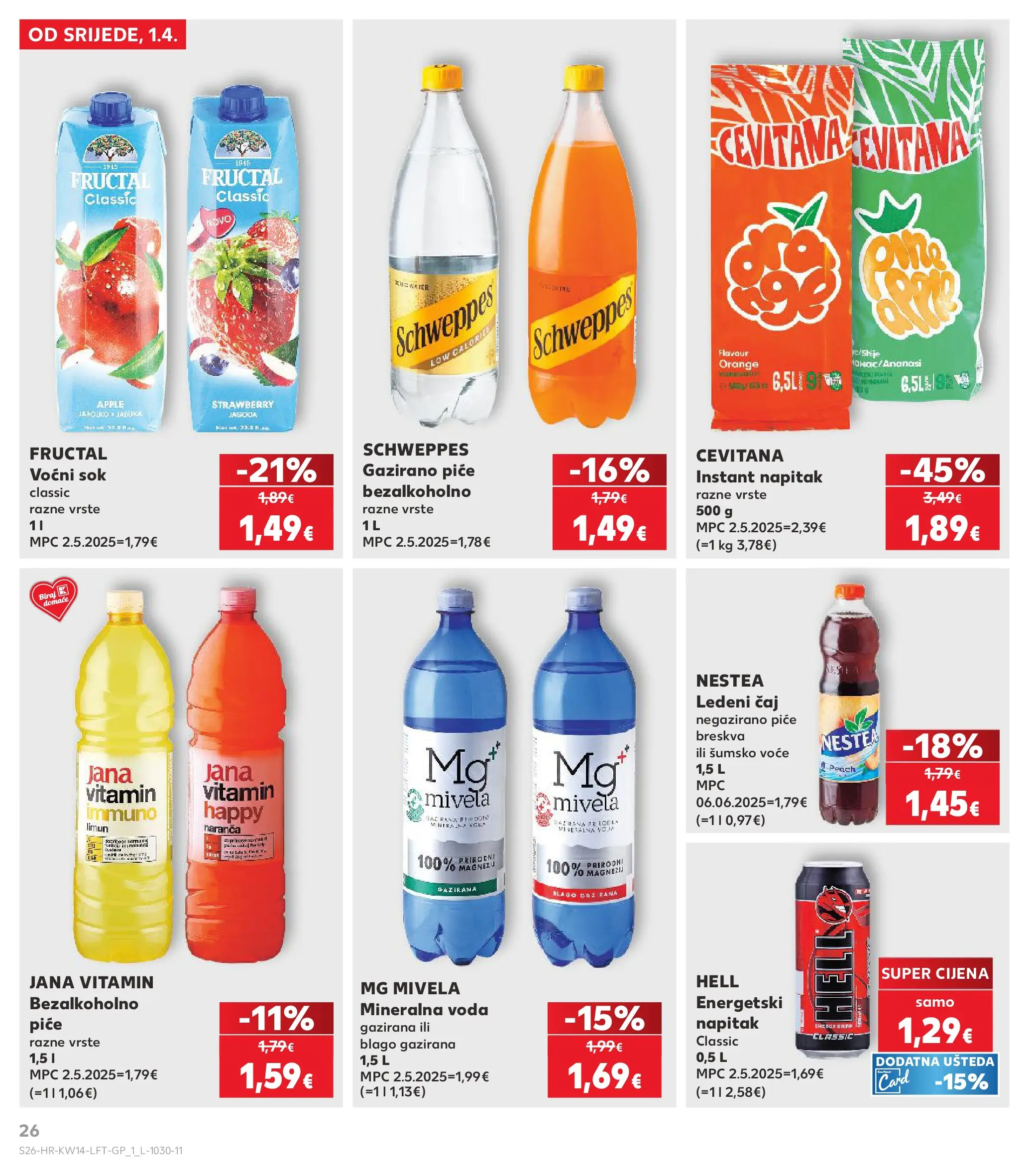 Kaufland - Kaufland katalog do 07.04.2026 novi od 31.03.2026 na listanje > letak digitalni | Stranica: 26 | Proizvodi: Hell, Čaj, Voda, Breskva