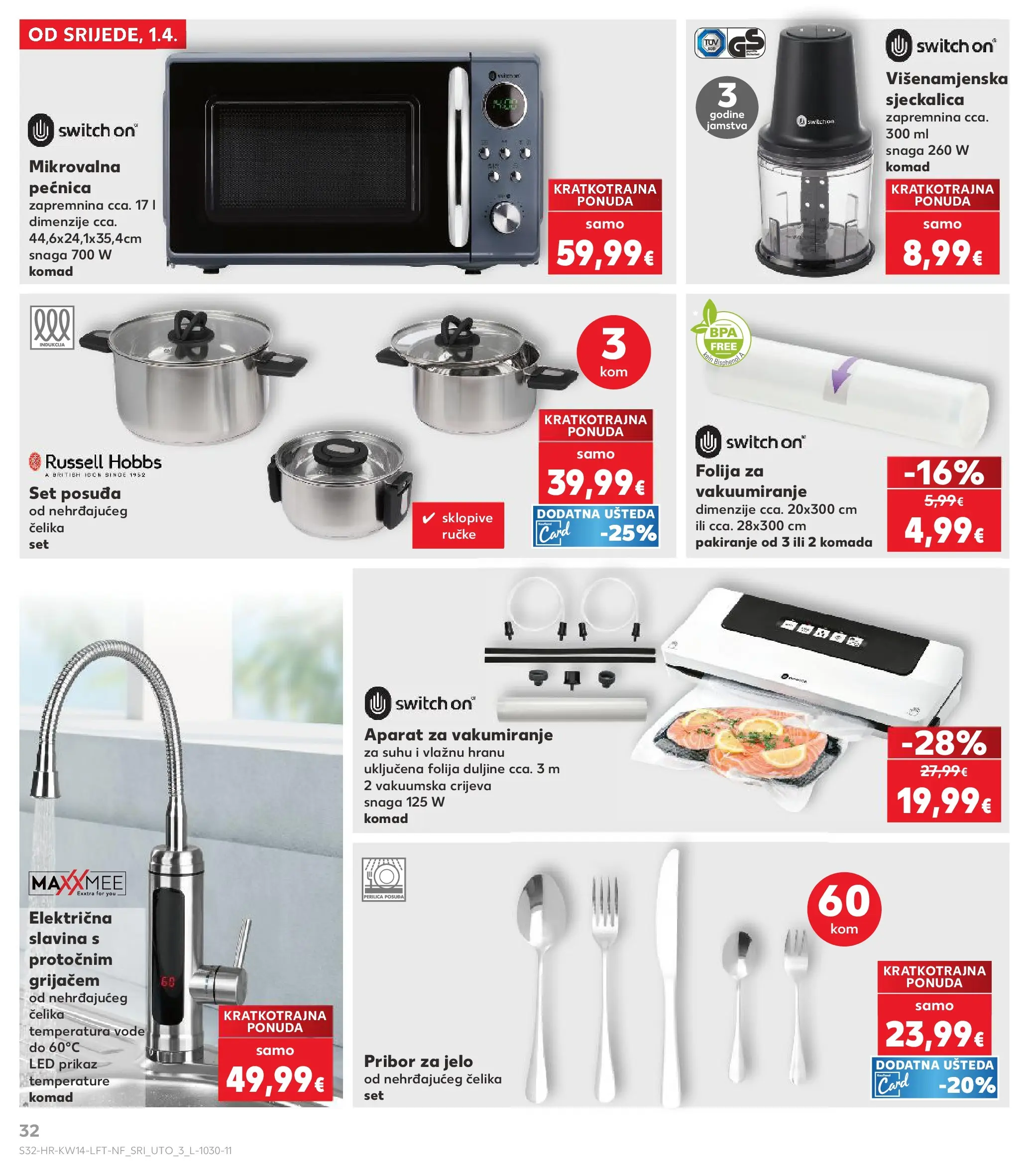 Kaufland - Kaufland katalog do 07.04.2026 novi od 31.03.2026 na listanje > letak digitalni | Stranica: 32 | Proizvodi: Perilica posuđa, Sjeckalica, Pribor za jelo, Pećnica