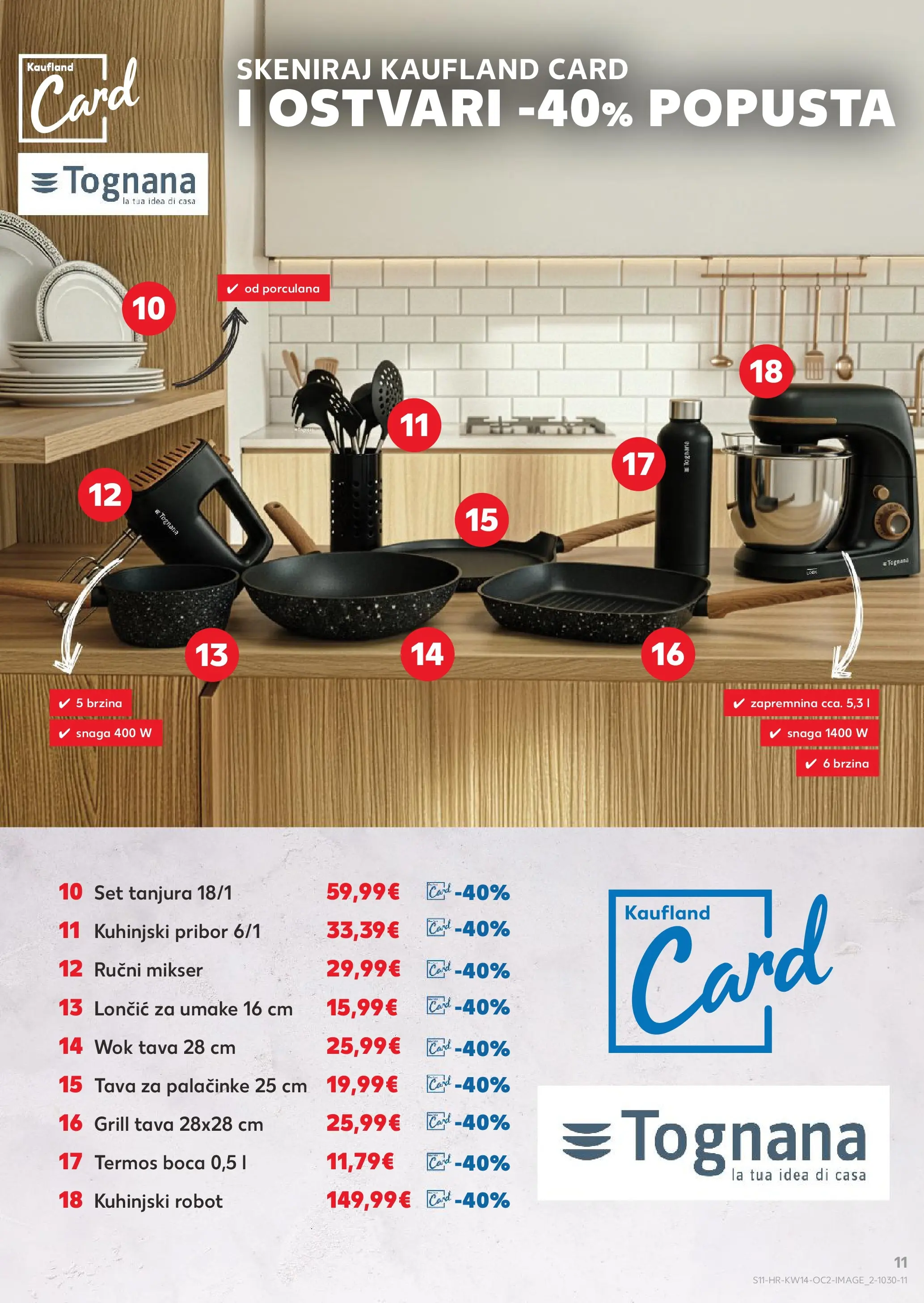 Kaufland - Kaufland katalog do 07.04.2026 novi od 31.03.2026 na listanje > letak digitalni | Stranica: 11 | Proizvodi: Set tanjura, Tognana, Tava, Termos